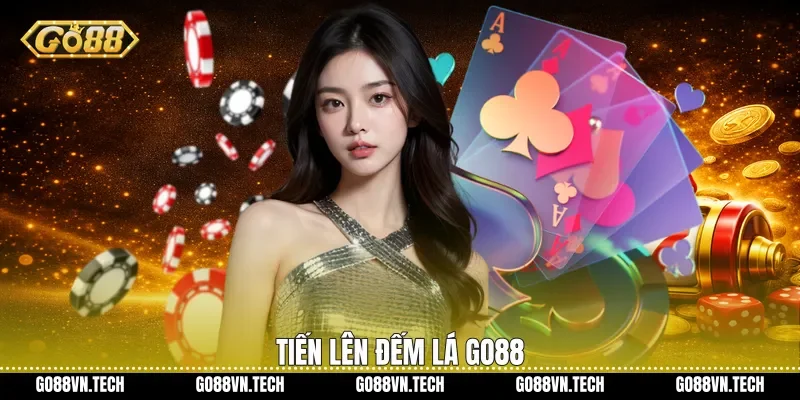 Tiến lên đếm lá Go88
